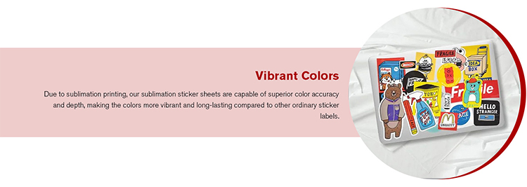 Sublimation Sticker Paper Benefits